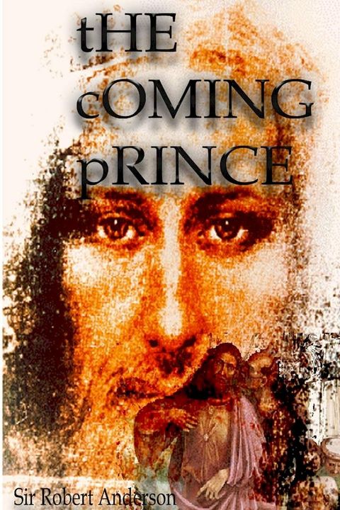 The Coming Prince(Kobo/電子書)