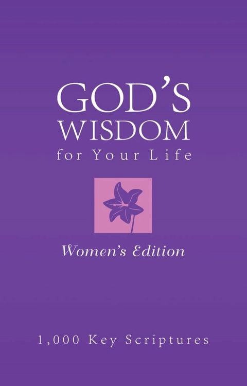 Bible Wisdom for Your Life--Women's Edition(Kobo/電子書)