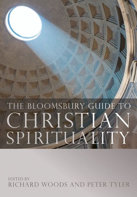 The Bloomsbury Guide to Christian Spirituality(Kobo/電子書)