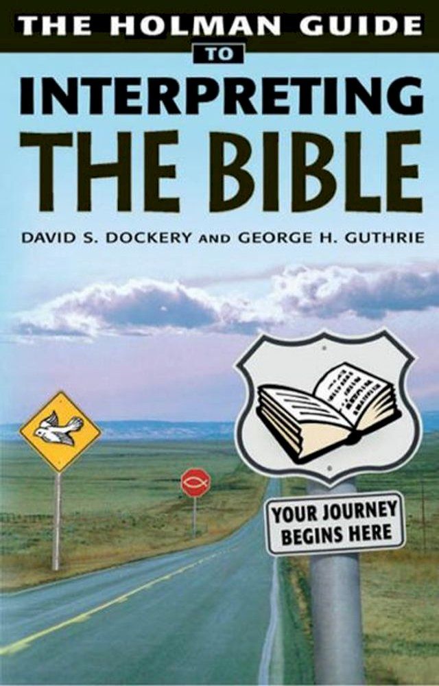  Holman Guide to Interpreting the Bible(Kobo/電子書)