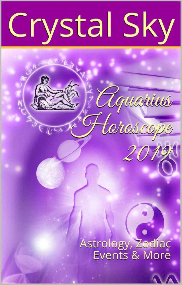  Aquarius Horoscope 2019(Kobo/電子書)