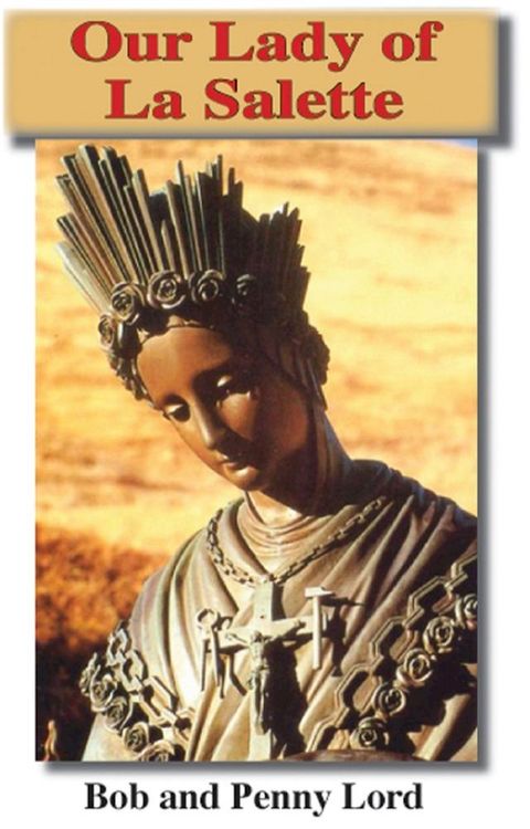 Our Lady of La Salette(Kobo/電子書)