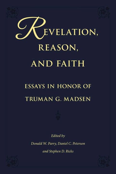 Revelation, Reason, and Faith(Kobo/電子書)