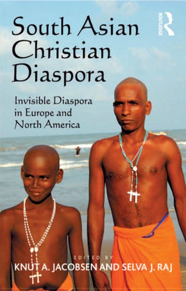  South Asian Christian Diaspora(Kobo/電子書)