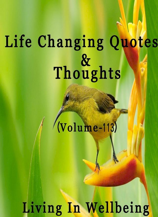  Life Changing Quotes & Thoughts (Volume 113)(Kobo/電子書)