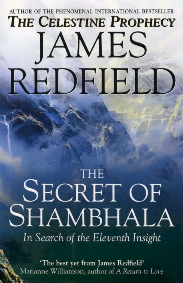  The Secret Of Shambhala: In Search Of The Eleventh Insight(Kobo/電子書)