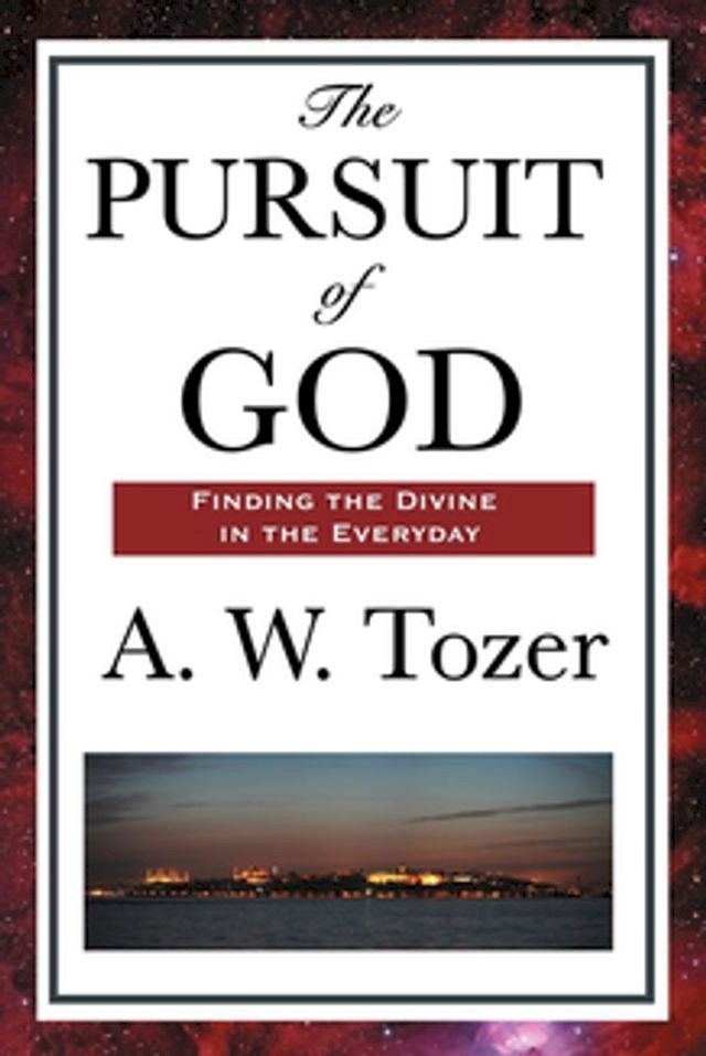  The Pursuit of God(Kobo/電子書)