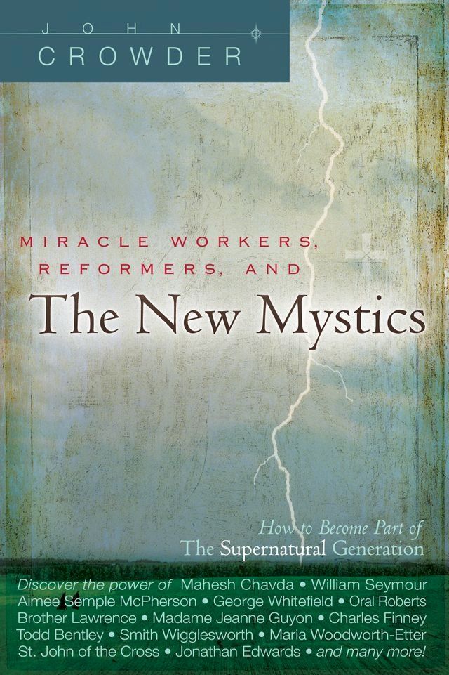  Miracle Workers, Reformers, and the New Mystics(Kobo/電子書)