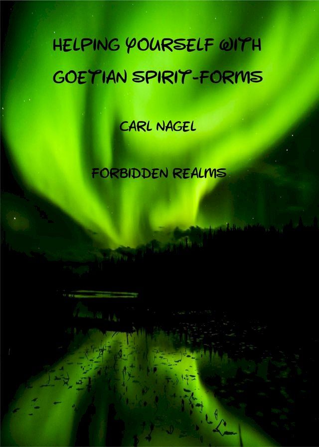  Helping Yourself with Goetian Spirit-Forms(Kobo/電子書)