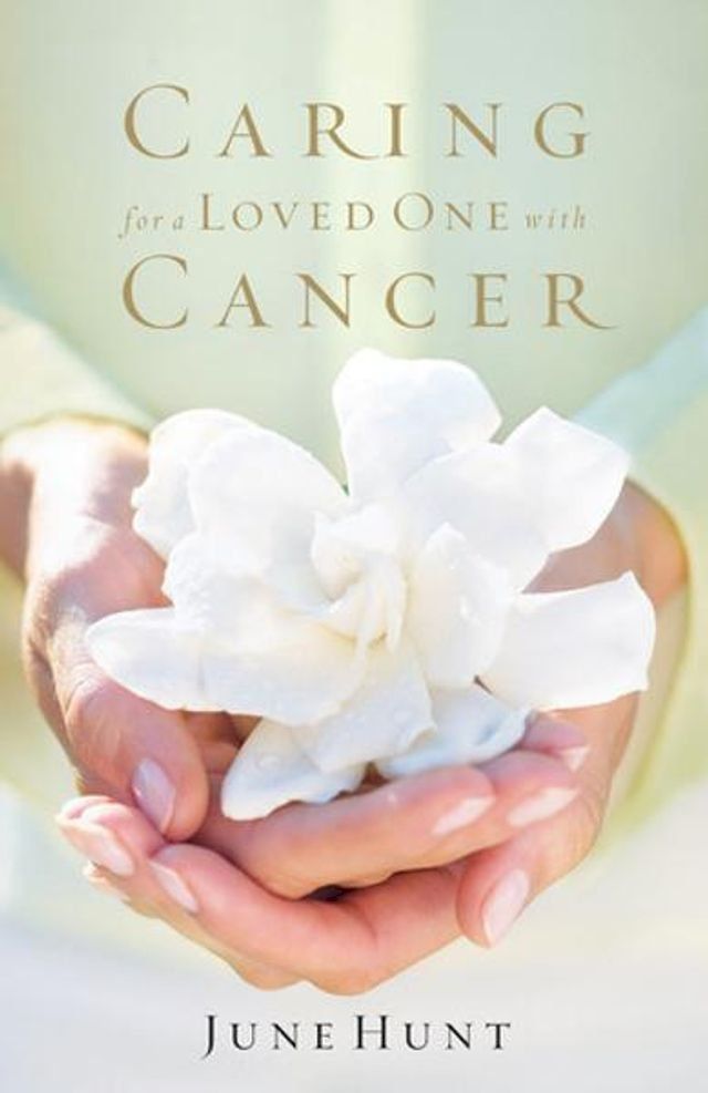  Caring for a Loved One with Cancer(Kobo/電子書)