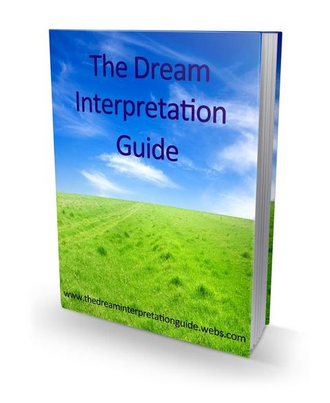 The Dream Interpretation Guide(Kobo/電子書)