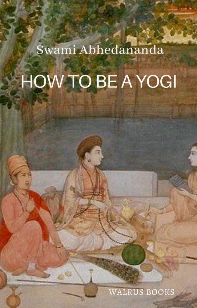  How to be a Yogi(Kobo/電子書)