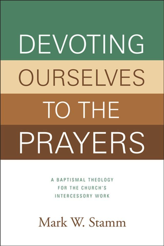  Devoting Ourselves to the Prayers(Kobo/電子書)