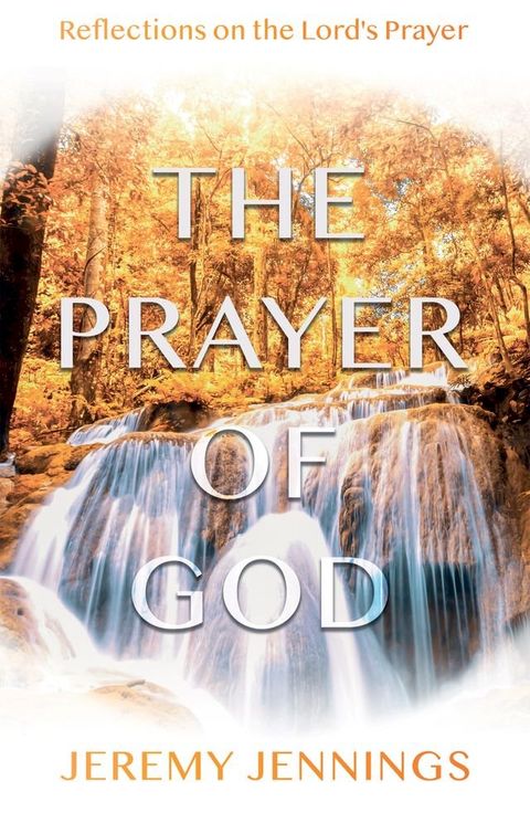 The Prayer of God(Kobo/電子書)