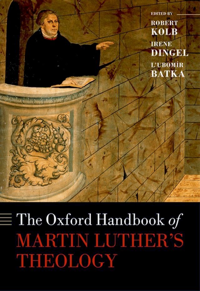  The Oxford Handbook of Martin Luther's Theology(Kobo/電子書)