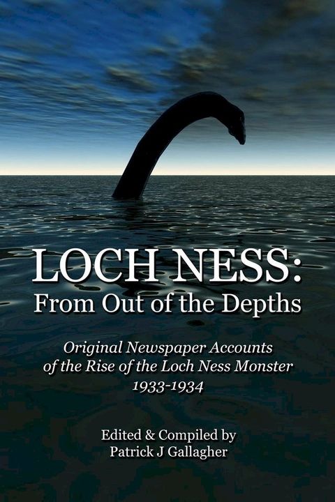 Loch Ness: From Out Of The Depths(Kobo/電子書)