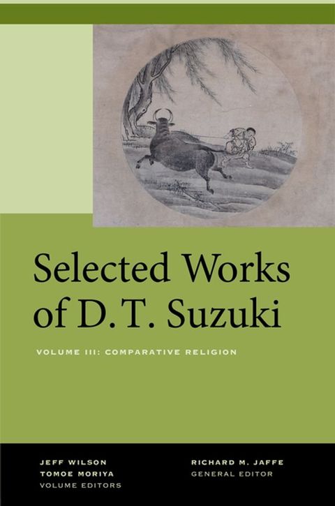 Selected Works of D.T. Suzuki, Volume III(Kobo/電子書)