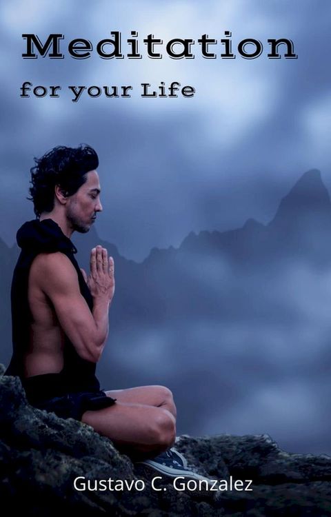 Meditation for your Life(Kobo/電子書)