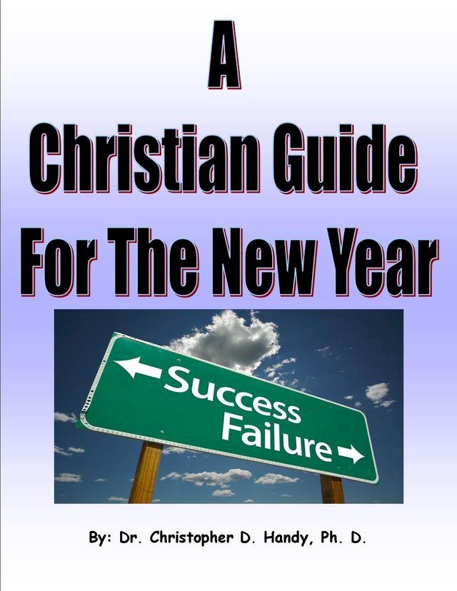  A Christian Guide for the New Year(Kobo/電子書)