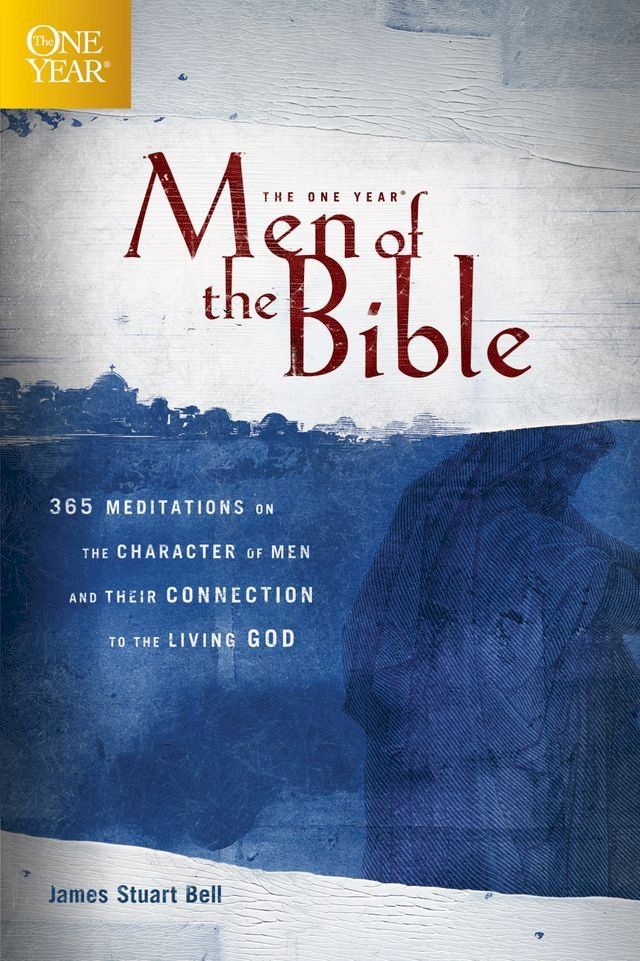  The One Year Men of the Bible(Kobo/電子書)