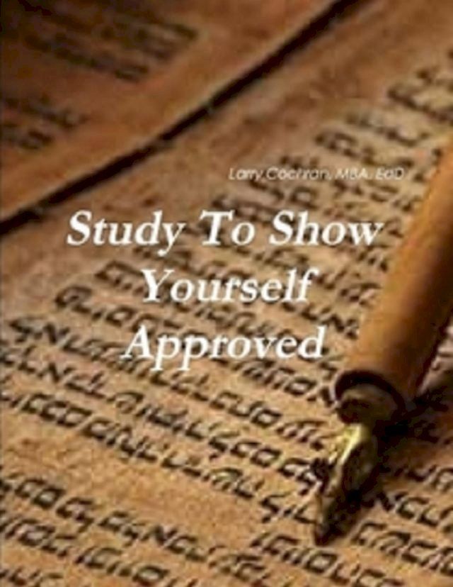  Study to Show Yourself Approved(Kobo/電子書)