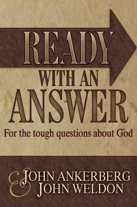 Ready With an Answer For the Tough Questions About God(Kobo/電子書)