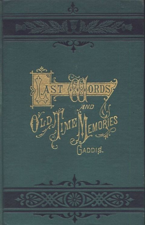 Last Words and Old-Time Memories(Kobo/電子書)