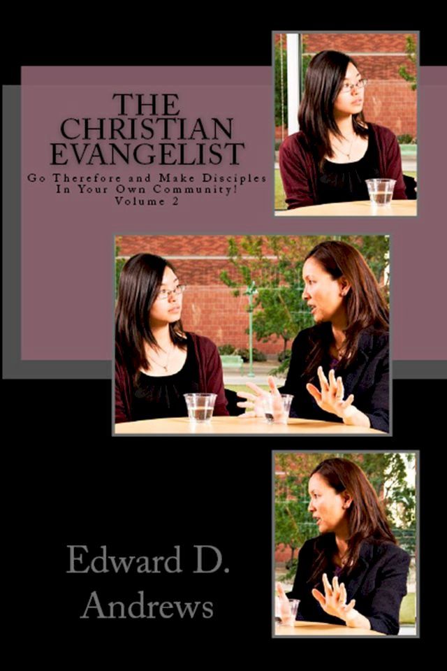  THE CHRISTIAN EVANGELIST(Kobo/電子書)