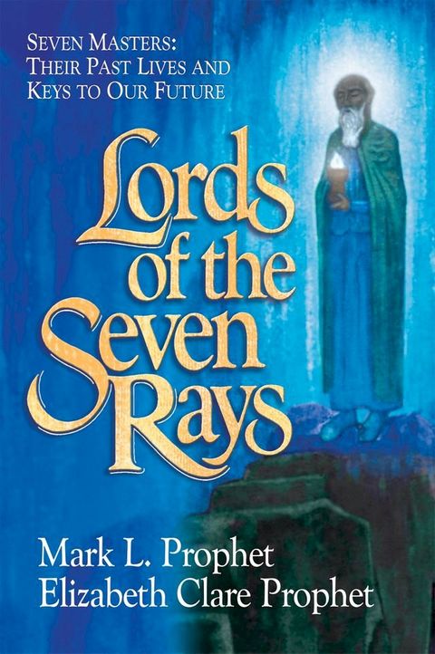 Lords of the Seven Rays(Kobo/電子書)