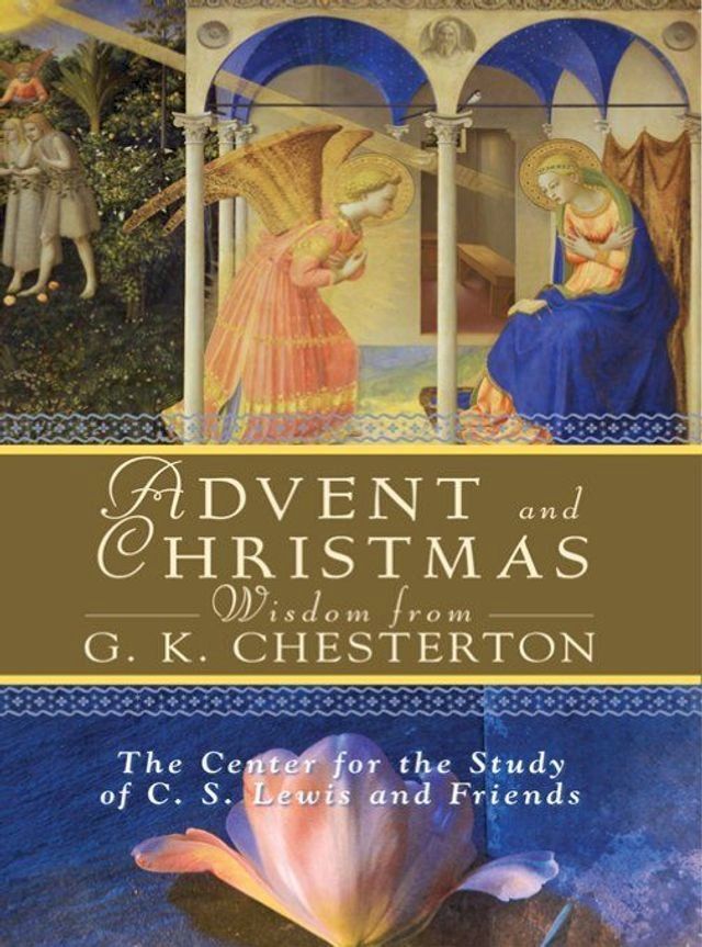  Advent and Christmas Wisdom From G. K. Chesterton(Kobo/電子書)