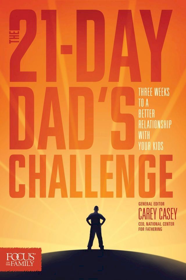  The 21-Day Dad's Challenge(Kobo/電子書)