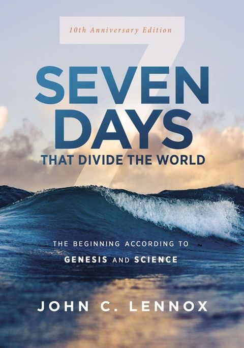 Seven Days that Divide the World, 10th Anniversary Edition(Kobo/電子書)