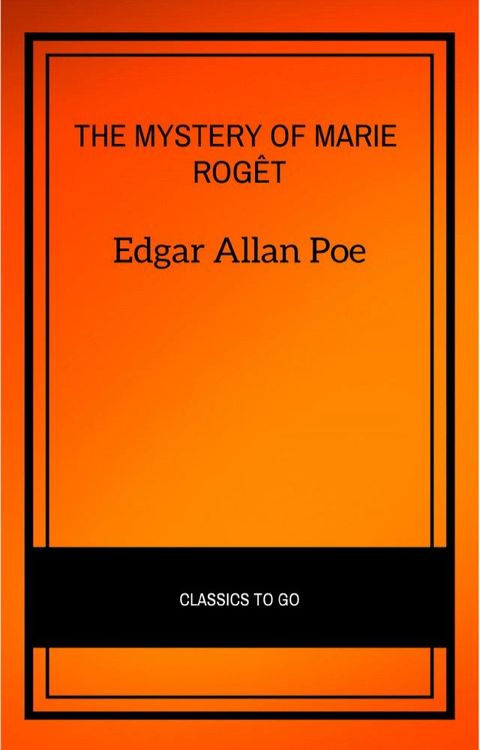 The Mystery of Marie Rog&ecirc;t(Kobo/電子書)