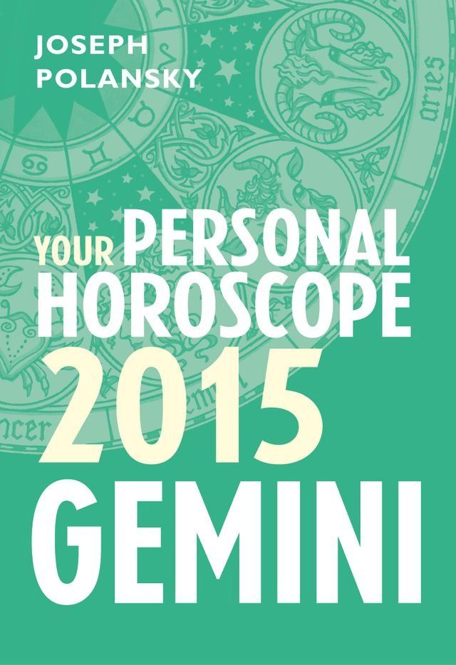  Gemini 2015: Your Personal Horoscope(Kobo/電子書)