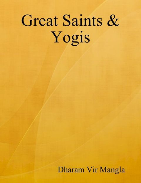 Great Saints & Yogis(Kobo/電子書)