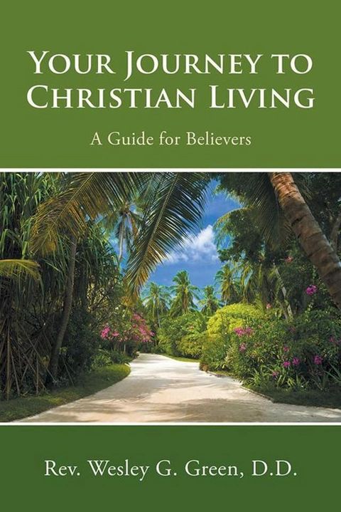 Your Journey to Christian Living(Kobo/電子書)