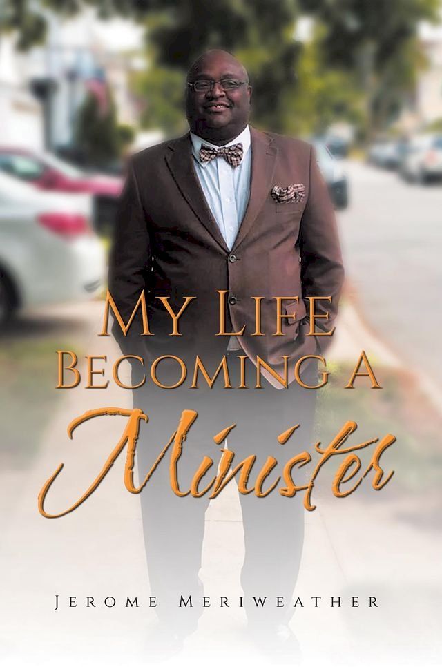  My Life Becoming A Minister(Kobo/電子書)