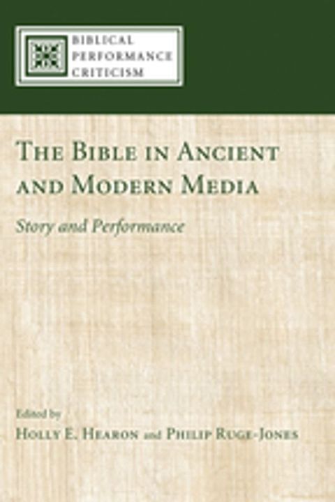 The Bible in Ancient and Modern Media(Kobo/電子書)