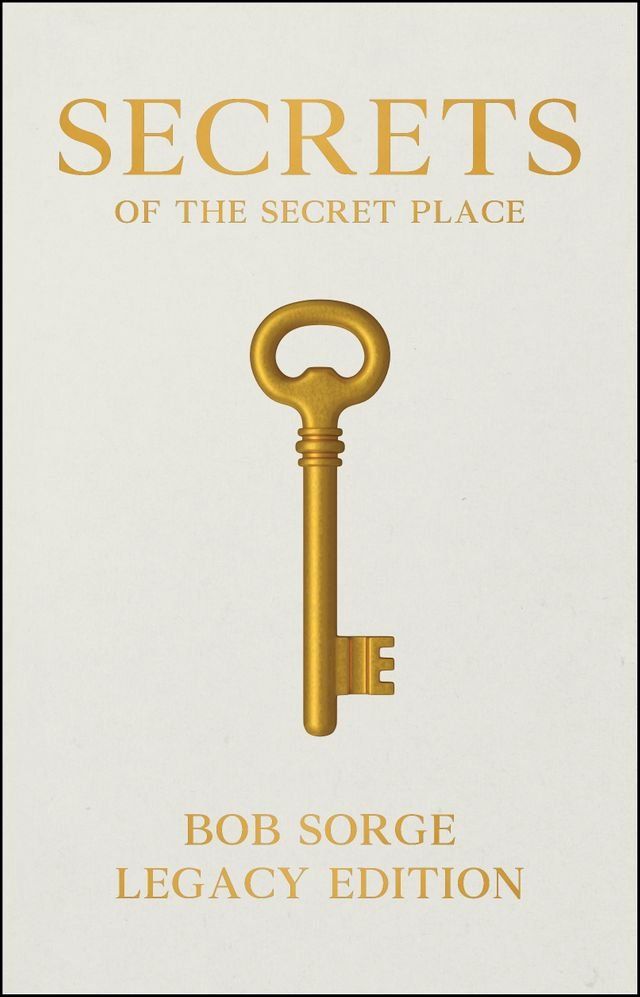  Secrets of the Secret Place Legacy Edition(Kobo/電子書)