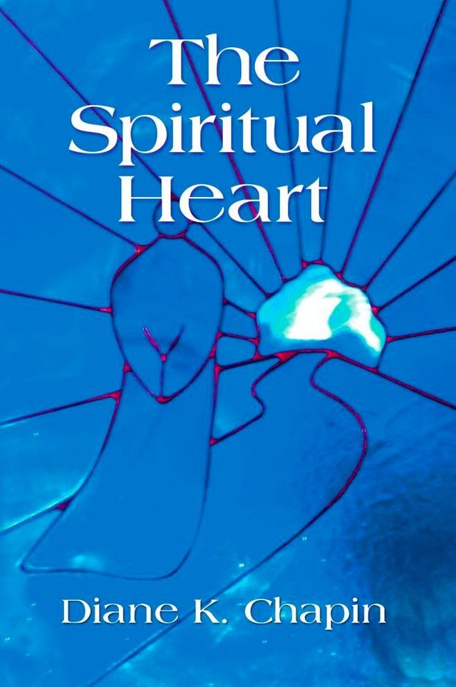  The Spiritual Heart(Kobo/電子書)