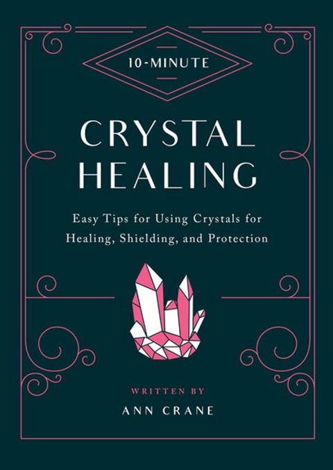 10-Minute Crystal Healing(Kobo/電子書)