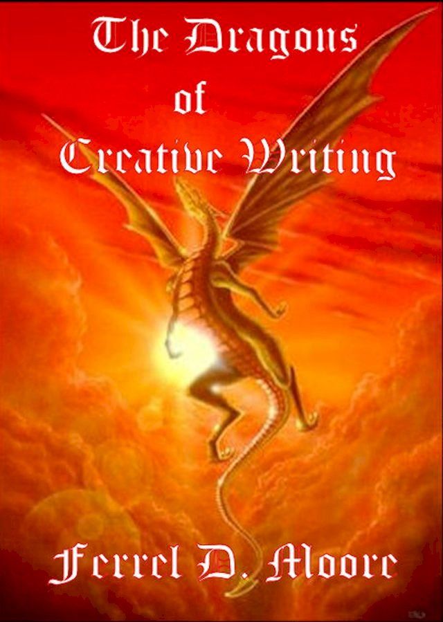  The Dragons of Creative Writing(Kobo/電子書)