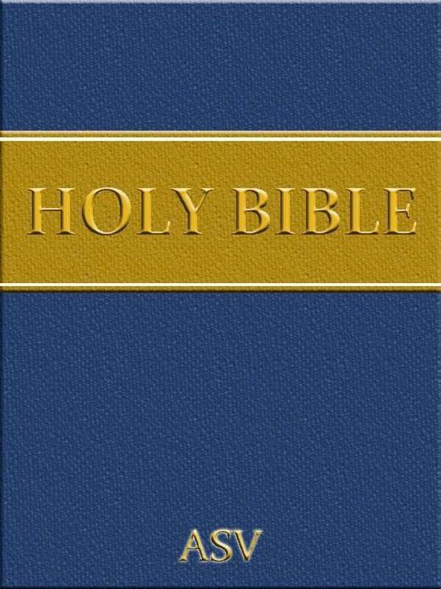  The Holy Bible - American Standard Version (with Direct Access AND Chapter/Verse selection)(Kobo/電子書)