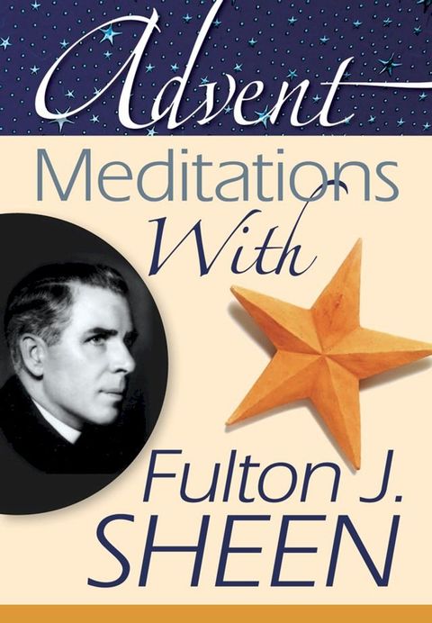 Advent Meditations With Fulton J. Sheen(Kobo/電子書)