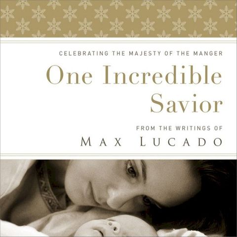 One Incredible Savior(Kobo/電子書)