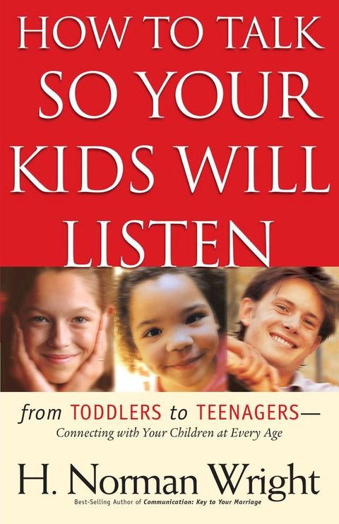 How to Talk So Your Kids Will Listen(Kobo/電子書)