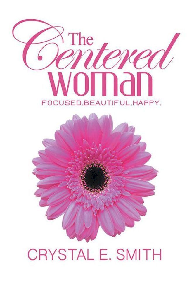  The Centered Woman(Kobo/電子書)