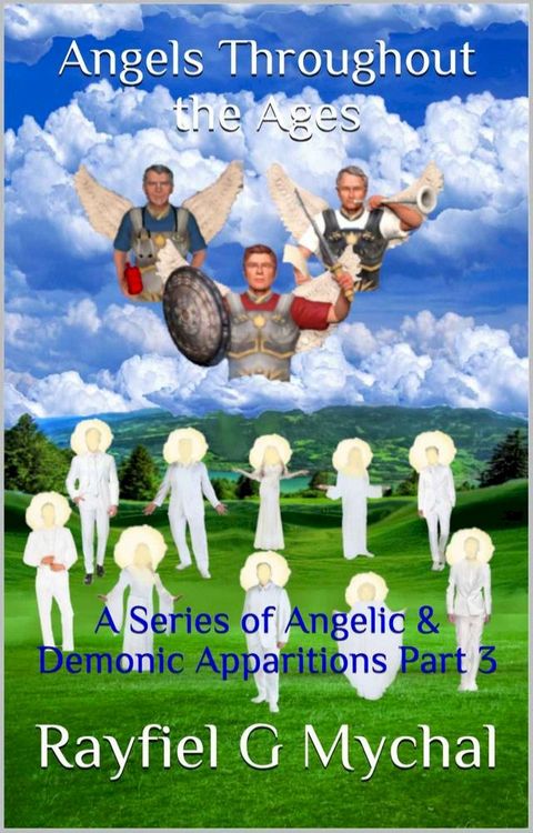 Angels Throughout the Ages(Kobo/電子書)