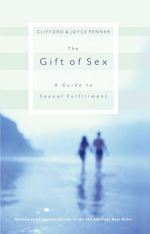 The Gift of Sex(Kobo/電子書)