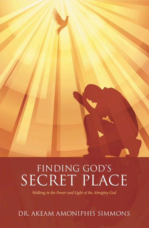 Finding God’S Secret Place(Kobo/電子書)